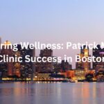 Empowering Wellness: Patrick Murphy's Clinic Success in Boston